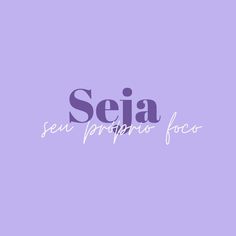 the word seia written in spanish on a purple background