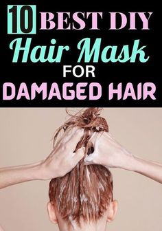 Best Hair Conditioner For Damaged Hair, Mayonnaise Hair Mask, Expensive Shampoo, Best Diy Hair Mask, Damaged Hair Diy, Mask For Damaged Hair