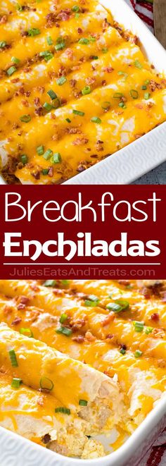 this breakfast enchiladas is loaded with cheese, bacon, and green onions