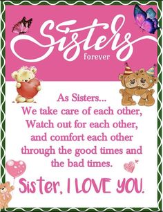 Good Morning Sisters Images, Love My Sister Thankful For, Good Morning Sistas, Love You Sister Images, Goodnight Sister, Sisters By Heart Quotes, Sisters Forever Quotes, My Sister Quotes, Beautiful Sister Quotes