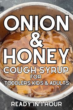 This very old onion and honey cough syrup recipe is still around today because it WORKS. Make a batch of this powerful home remedy for kids in less than an hour to be prepared for cold and flu season. Cough Syrup For Kids, Honey Cough Syrup, Cough Remedies For Kids, Cough Syrup Recipe, Honey Remedies, Natural Cough Syrup, Sickness Remedies, Homemade Cough Syrup, Home Remedies For Allergies