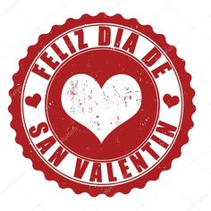 a stamp with the words feliz dia de san valen written inside