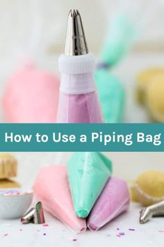 how to use a piping bag for cake decorating and more tips on how to use piping bags