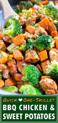 chicken and sweet potato stir - fry in a skillet with the words, quick one - skillet bbq chicken and sweet potatoes