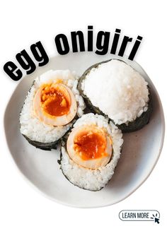 three pieces of sushi on a white plate with the words egg onigiri above it