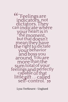 a quote that says feelings are indicators they can indicate