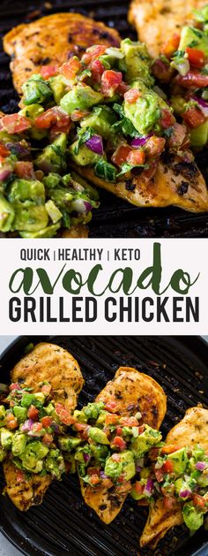 grilled chicken with guacamole and salsa on top is shown in two different photos