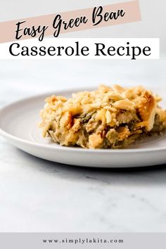 an easy green bean casserole recipe on a white plate with text overlay