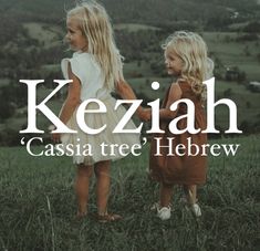 Biblical girl name Keziah. Keziah Name, Jewish Names And Meanings, Kayden Name Meaning, Anaiah Name Meaning, Azariah Name Meaning, Keziah Name Meaning