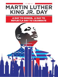 martin luther king jr day poster with an american flag and city skyline in the background