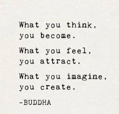 a quote from buddha on what you think, you become