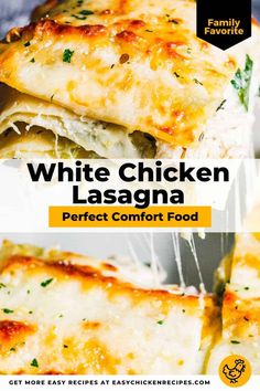 white chicken lasagna with text overlay that reads, white chicken lasagna perfect comfort food