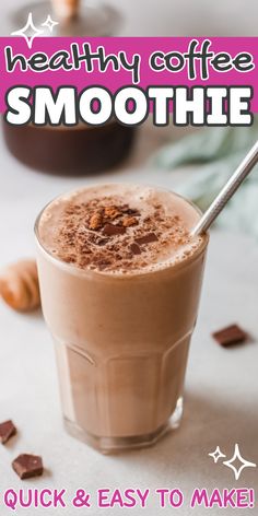 large glass of smoothie drink with text healthy coffee smoothie. Healthy Coffee Smoothie, Banana Coffee Smoothie, Healthy Coffee Smoothie Recipes, Mocha Smoothie Recipes, Frozen Banana Smoothie, Perfect Smoothie Recipe, Coffee Smoothie Healthy, Healthy Coffee Drinks, Coffee Banana Smoothie