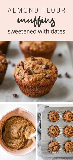 almond flour muffins with chocolate chips in them and the title above reads almond flour muffins