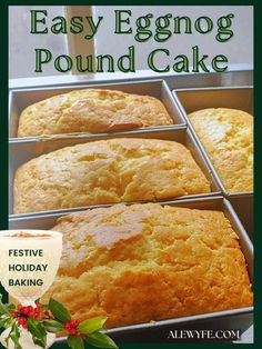 easy eggnog pound cake recipe with holiday baking instructions on the front and side