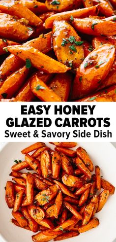 sweet and savory honey glazed carrots are the perfect side dish for any meal