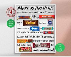 a poster with the words happy retirement written on it and some candy bars in front of it