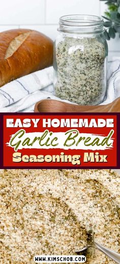 an easy homemade garlic bread seasoning mix in a mason jar