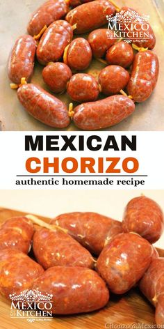 the mexican chorizo recipe is shown in two different pictures, one with hot dogs and