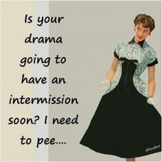 a woman wearing a dress and jacket with the words, is your drama going to have an internion soon? i need to pee