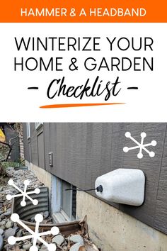 a house with the words winterize your home and garden checklist written on it