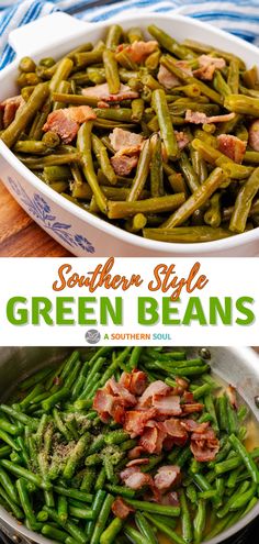 southern style green beans in a white dish with bacon on top and another side view