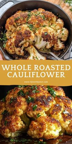 cauliflower in a cast iron skillet with the words whole roasted cauliflower