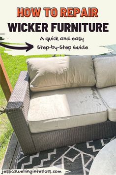 a couch that is sitting on top of a rug with the words how to repair wicker furniture