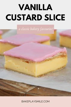 vanilla custard slice with pink icing on top and text overlay that reads, vanilla custard slice