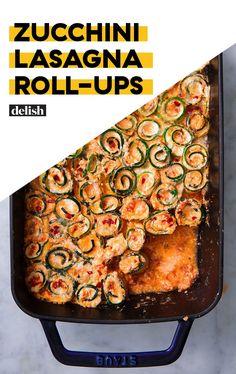 zucchini lasagna rolls in a baking pan with the title overlay