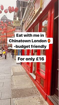 a red building with chinese lanterns hanging from it's windows and the words eat with me in chinatown london - budget friendly for only $ 16