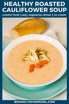 healthy roasted cauliflower soup with carrots and broccoli