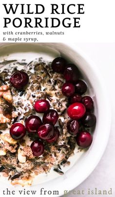 the cover of wild rice porridge with cranberries, walnuts and maple syrup