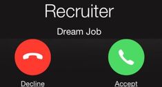 an image of a computer screen with the words recruit dream job and decline accept button