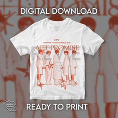 a t - shirt with an image of three people on it and the words,'get promise ready to print '