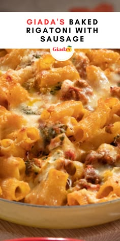 Best Pasta Bake, Home Style Dinner, Baked Pasta With Sausage, Rigatoni With Sausage, Giada At Home, Giada De Laurentiis Recipes, Baked Pasta Dishes, Baked Rigatoni