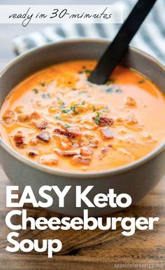 the easy keto cheeseburger soup is ready in 30 minutes