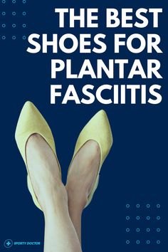 Plantar Fascia Shoes, Best Shoes For Plantar Fascia, Shoes For Planters Fasciitis, Best Shoes For Plantar Fascia Women, Best Shoes For Planters Fasciitis, Planter Fasciitis Shoes, Planters Fasciitis, Cute Comfortable Shoes, Foot Pain Relief Remedies