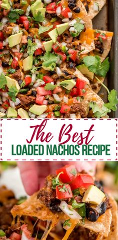 the best loaded nachos recipe ever