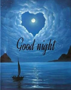 a painting with the words good night on it and a sailboat in the water