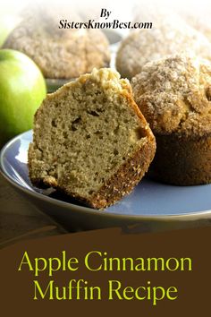 an apple cinnamon muffin on a plate with the words, apples and cinnamon muffin recipe