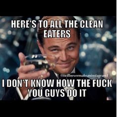 Gym Quote, Eat Better, Gym Memes, Clean Humor, Memes Humor, Gym Humor, Workout Humor, I Work Out, Fitness Quotes