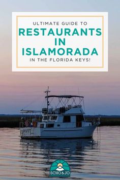 the ultimate guide to restaurants in islamorada, florida keys with text overlay