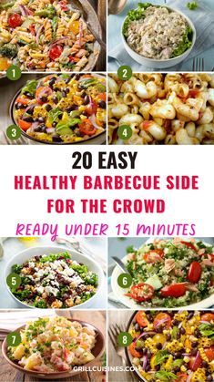 20 easy healthy barbecue side dishes for the crowd that are ready under 15 minutes or less