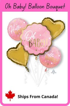 pink and gold balloons with the words hello baby balloon bouquet