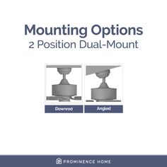 the mounting options for two position dual mount