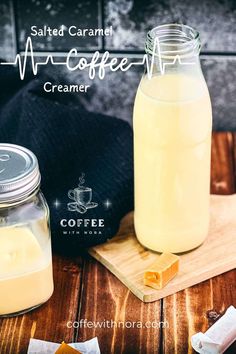 salted caramel coffee creamer is on a wooden table next to a jar of butter