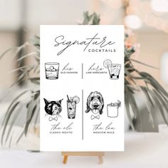 a sign that says signature cocktails with dogs and cats in glasses on the front