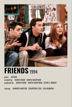 the friends 1994 movie poster with three people sitting on a couch and one man looking at something