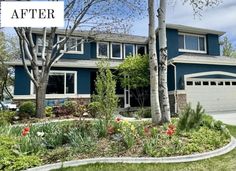 a blue house with trees and flowers in the front yard that says, before after